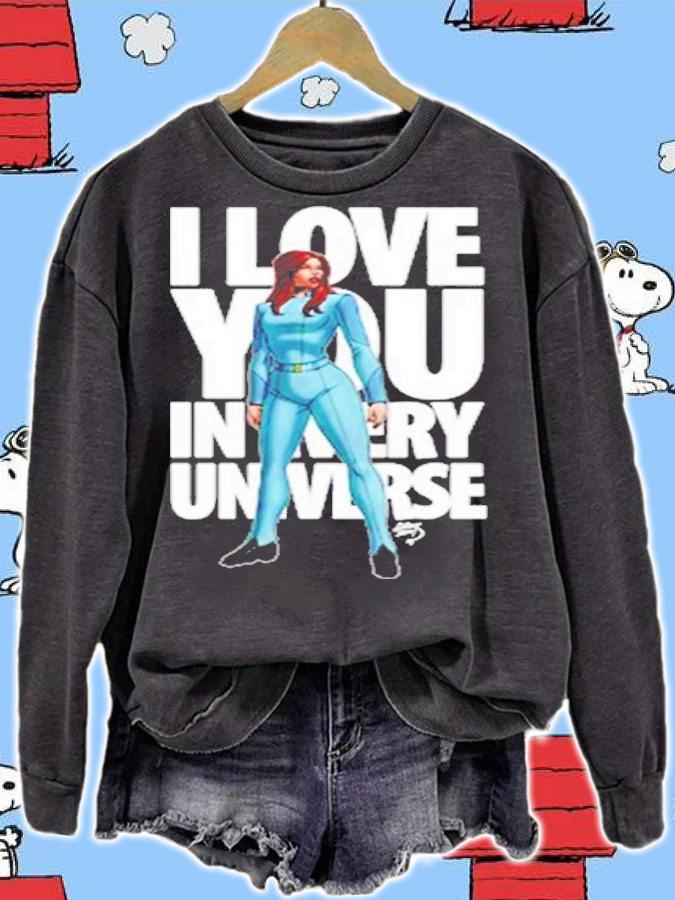 Christine Palmer I Love You In Every Universe Shirt sweatshirt