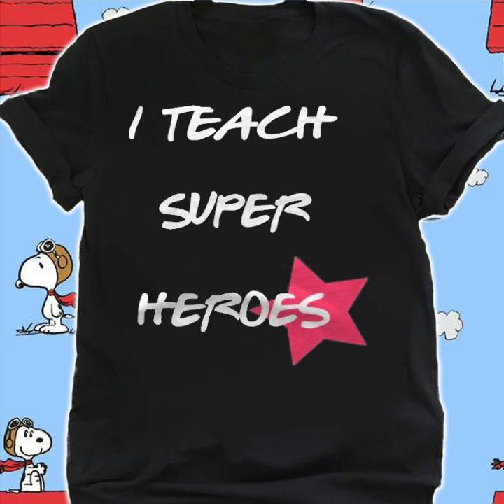 I Teach Super Heroes Funny Teacher Gif T-shirt shirt