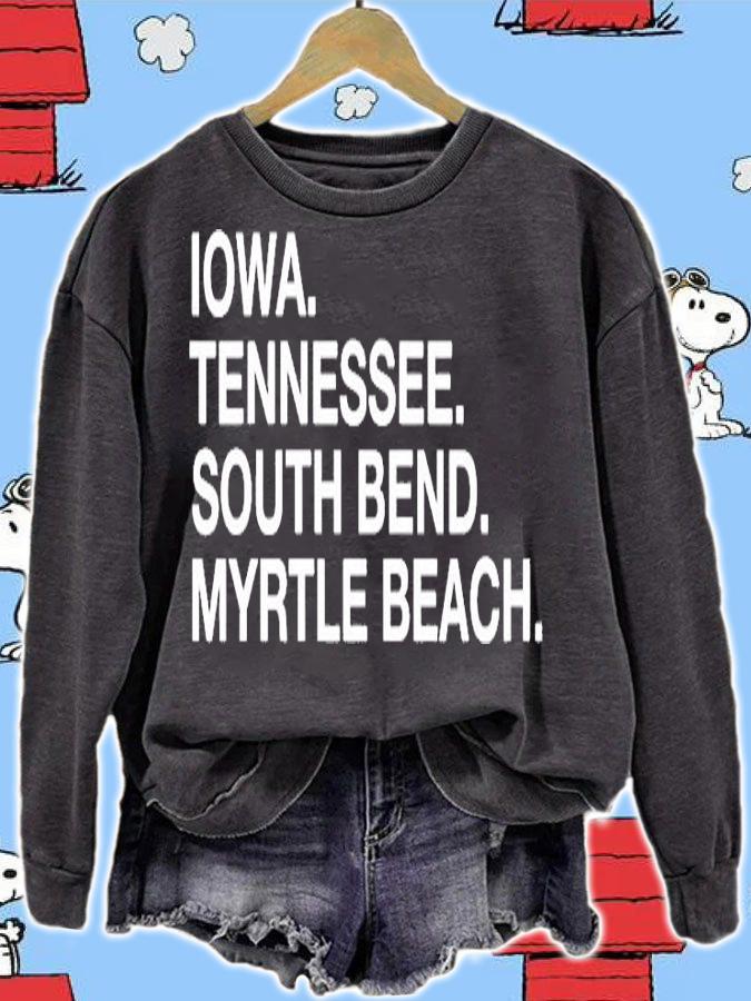 Iowa Tennessee South Bend Myrtle Beach T-Shirt sweatshirt