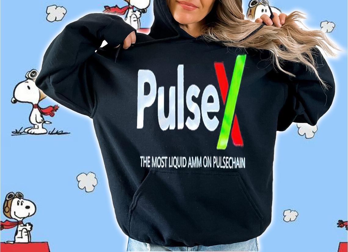PulseX The Most Liquid Amm On Pulsechain T-Shirt hoodie