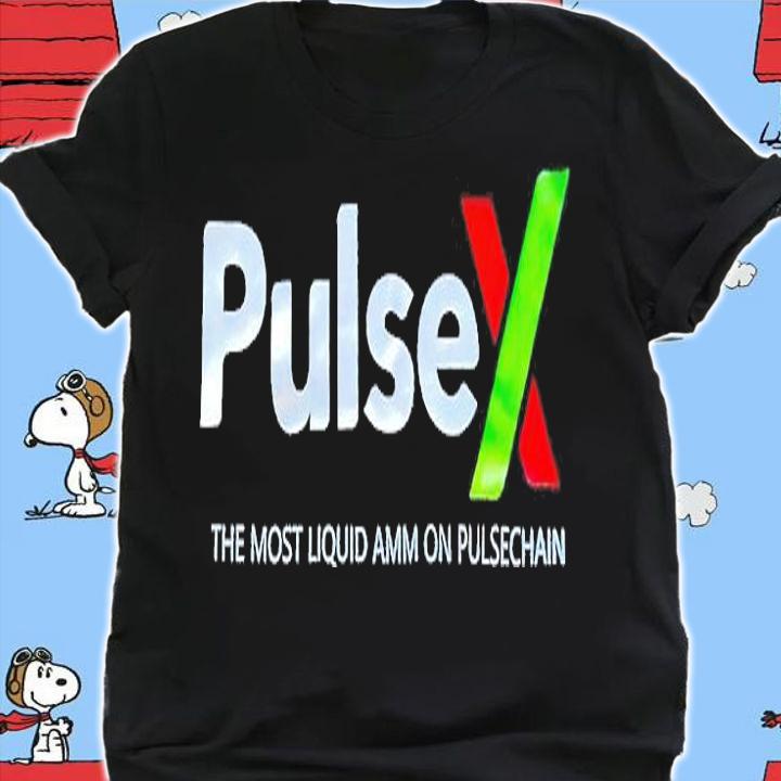 PulseX The Most Liquid Amm On Pulsechain T-Shirt shirt