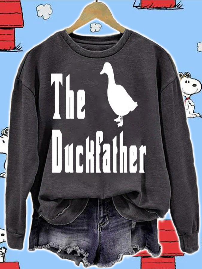 The Duckfather Funny Duck Father Dad Fathers Day T-Shirt sweatshirt