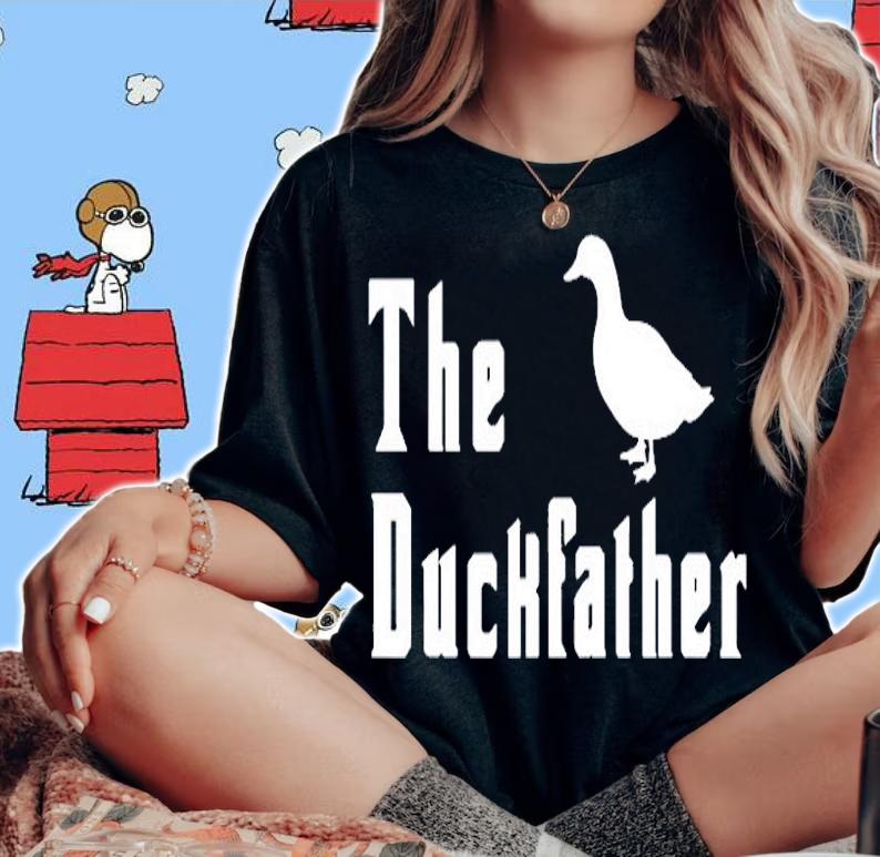 The Duckfather Funny Duck Father Dad Fathers Day T-Shirt woman shirt