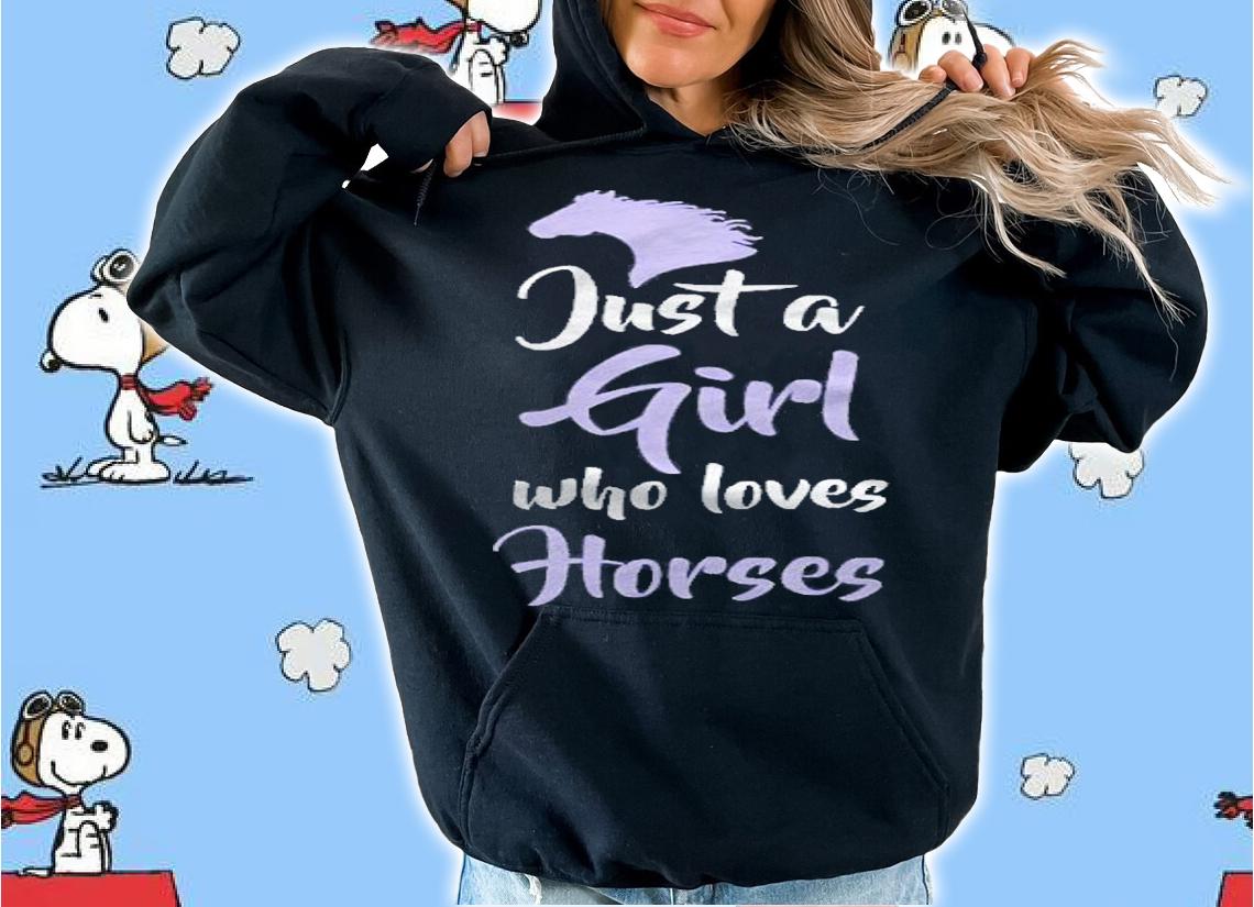 Just A Girl Who Love Horses Pullover Shirt