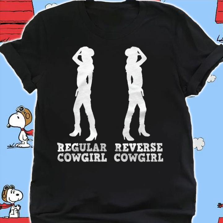 Regular Cowgirl Reverse Cowgirl T-shirt