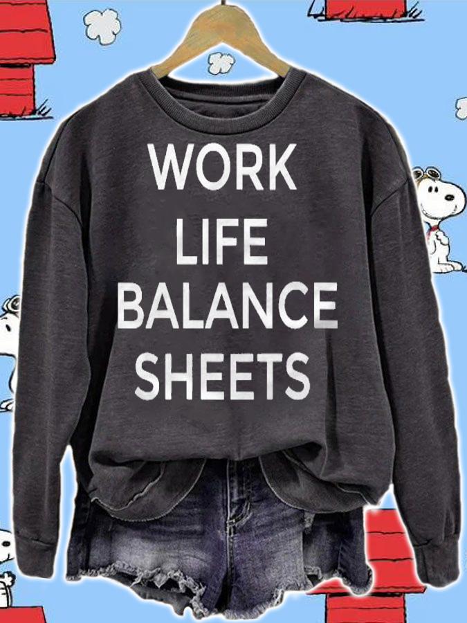 Womens Work Life Balance Sheets Funny Accounting Statement Shirt sweatshirt