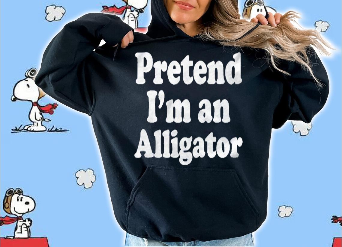 Pretend Im An Alligator Funny Lazy Easy Halloween Costume Shirt hoodie
