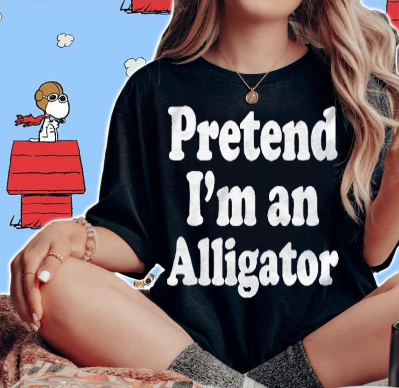 Pretend Im An Alligator Funny Lazy Easy Halloween Costume Shirt woman shirt