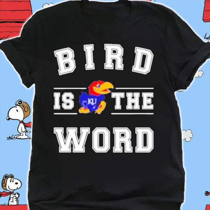 Kansas Jayhawks Bird Is The Word Shirt