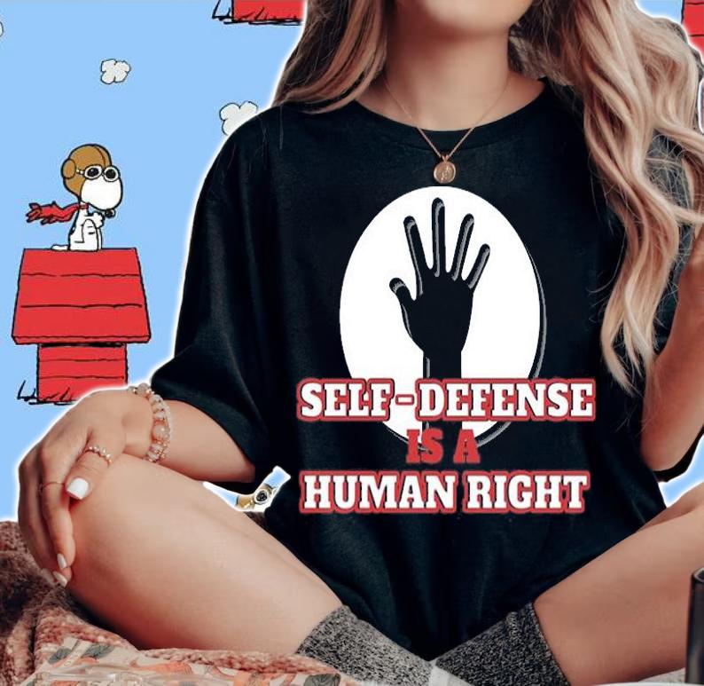 Self Defense Is A Human Right T-Shirt