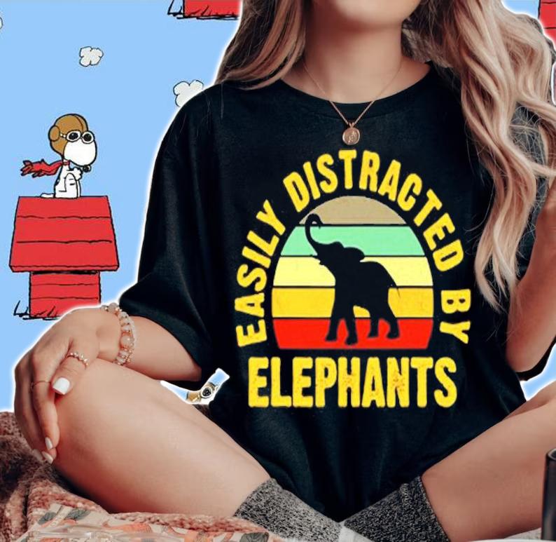 Funny Elephant Lover Easily Distracted By Elephants T-Shirt