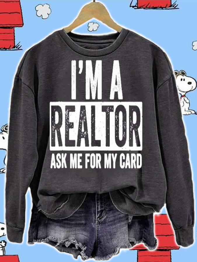 I Am A Realtor Ask Me For My Card T-Shirt
