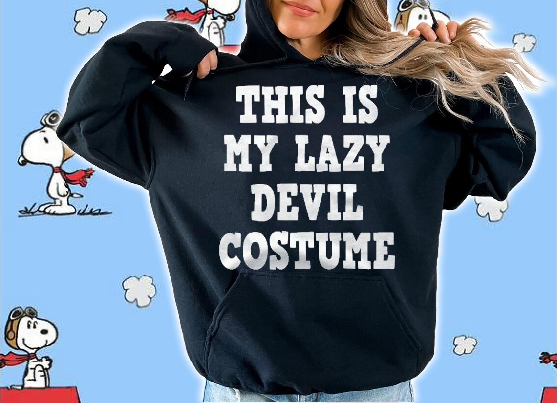 This Is My Lazy Devil Red Outfit Demon Halloween 2021 Ver2 Shirt hoodie
