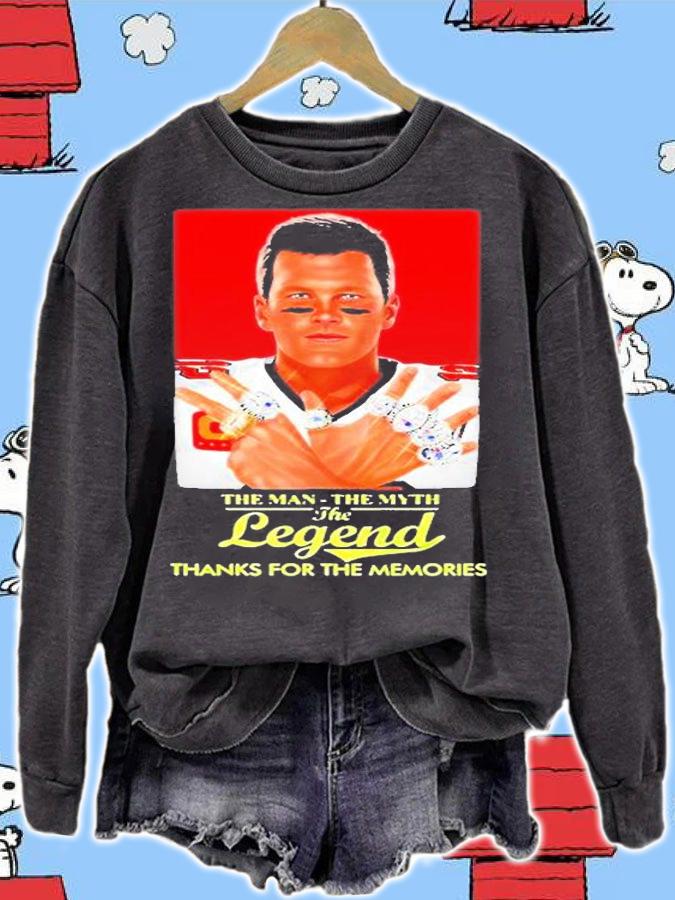 Tom Brady The Man The Myth The Legend Thanks For The Memories T-Shirt sweatshirt