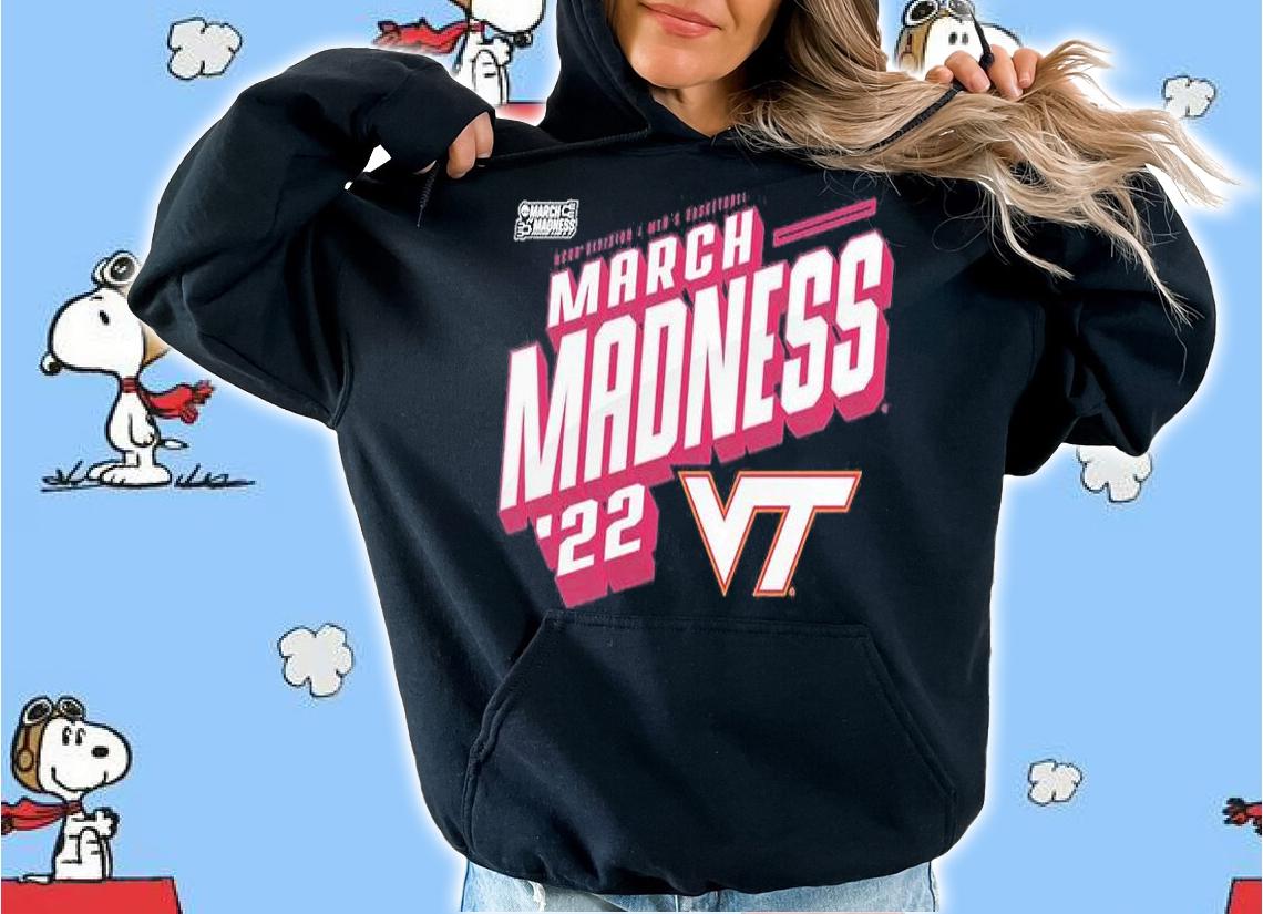 Virginia Tech Hokies 2022 NCAA Division I Men's Basketball March Madness T-Shirt hoodie