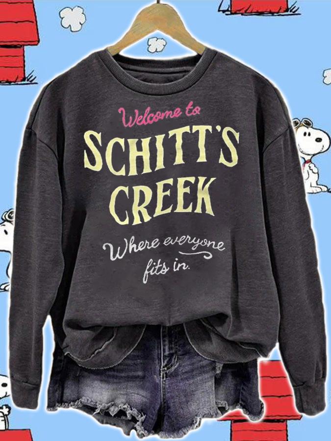 Welcome to Schitt's Creek where everyone fits in T-shirt sweatshirt