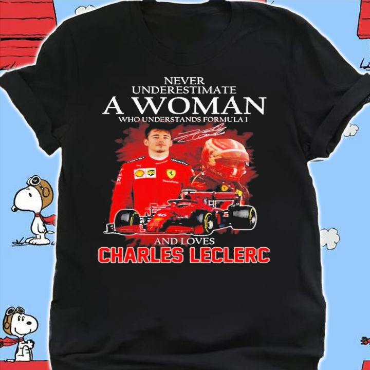 Never underestimate a woman who understands formula 1 and loves Charles Leclerc signature shirt shirt