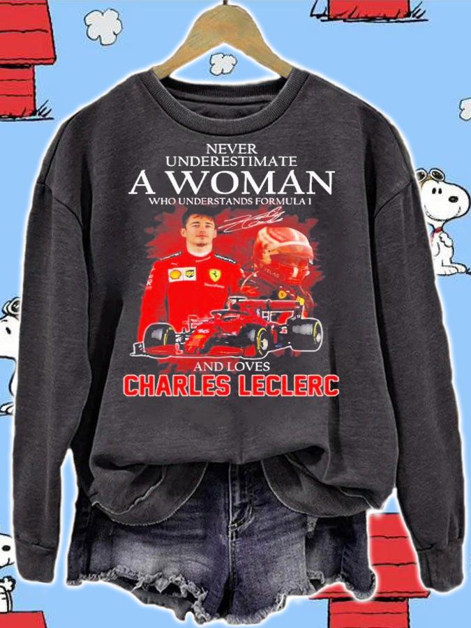 Never underestimate a woman who understands formula 1 and loves Charles Leclerc signature shirt sweatshirt