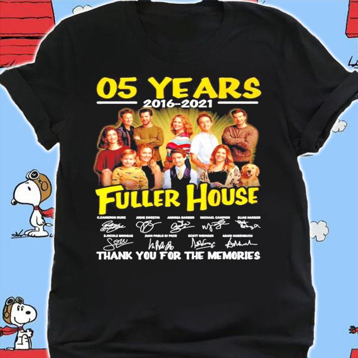 05 years 2016 2021 Fuller House signatures t-shirt