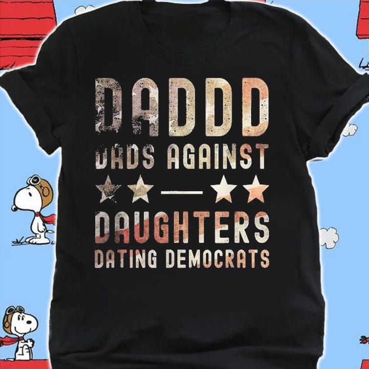 Daddd Dads Against Daughters Dating Democrats Funny USA Flag T-Shirt shirt