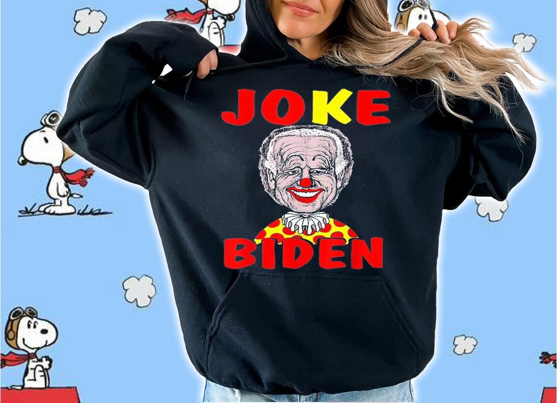 Funny Democratic Clown Joe Joke Biden AntiBiden ProTrump T-Shirt hoodie
