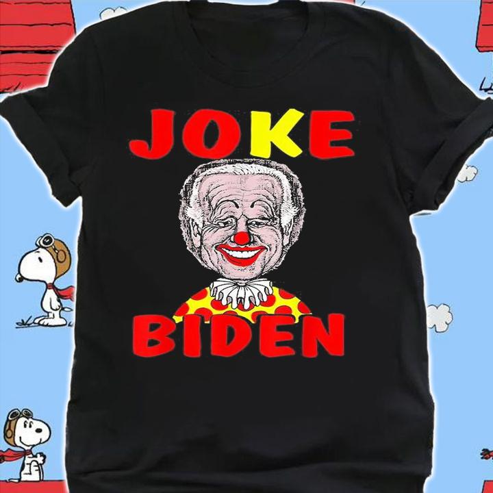 Funny Democratic Clown Joe Joke Biden AntiBiden ProTrump T-Shirt shirt
