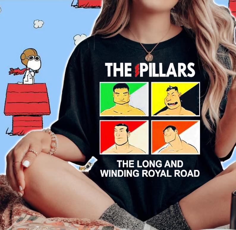 The Pillars The Long And Winding Royal Road T-Shirt woman shirt