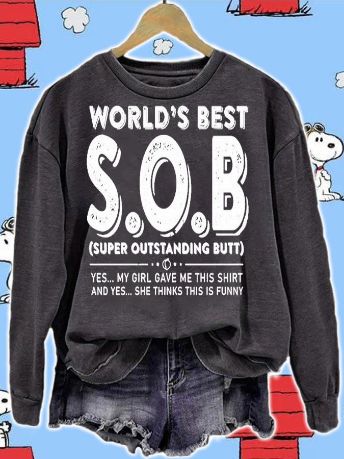 World's Best SOB Super Outstanding Butt T-Shirt sweatshirt