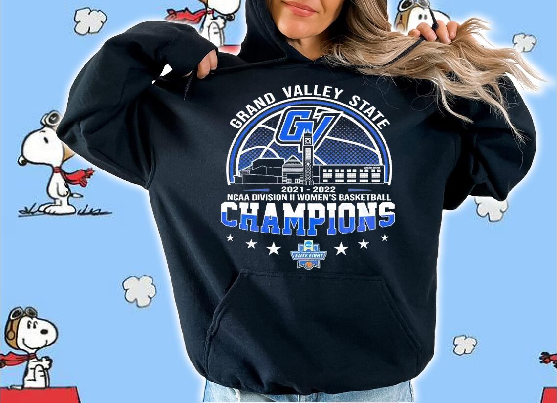 Grand Valley State 2022 NCAA Division II Women's Basketball Champions T-Shirt hoodie