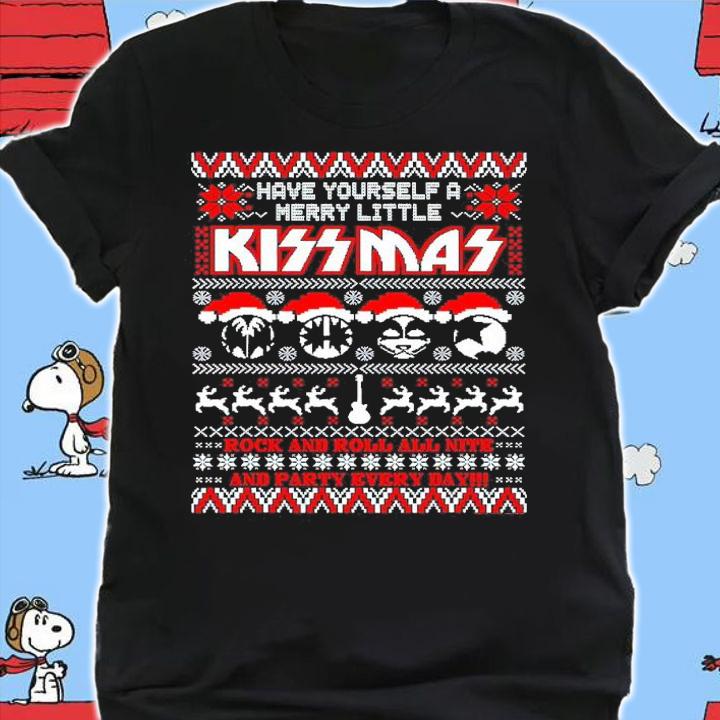Have Yourself A Merry Little Kissmas Rock And Roll All Nite And Party Everyday Ugly Christmas Shirt shirt