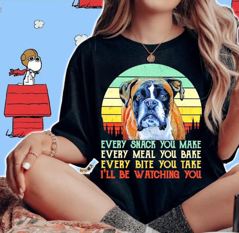 Boxer every snack you make vintage shirt