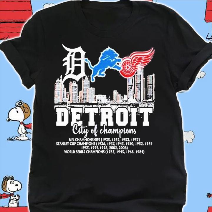 Detroit Tigers Detroit Lions Detroi Red Wings Detroit City Of Champions 2022 T-Shirt shirt