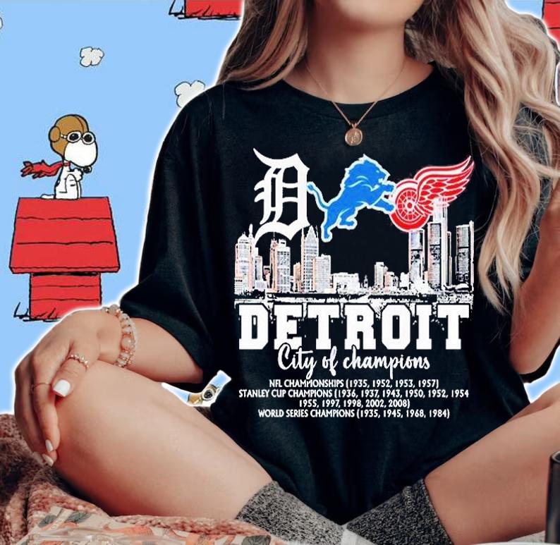 Detroit Tigers Detroit Lions Detroi Red Wings Detroit City Of Champions 2022 T-Shirt woman shirt