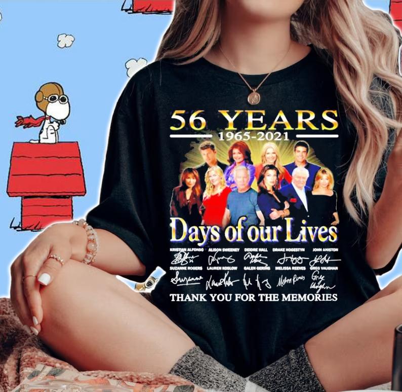56 years 1865-2021 Days of our lives signatures t-shirt woman shirt