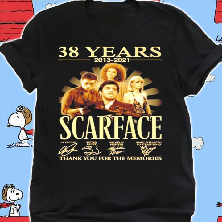 38 years 2013-2021 Scarface signature thank you for the memories shirt