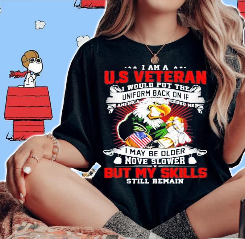 Eagle I am a US Veteran I would put the uniform back on if America needed me shirt woman shirt