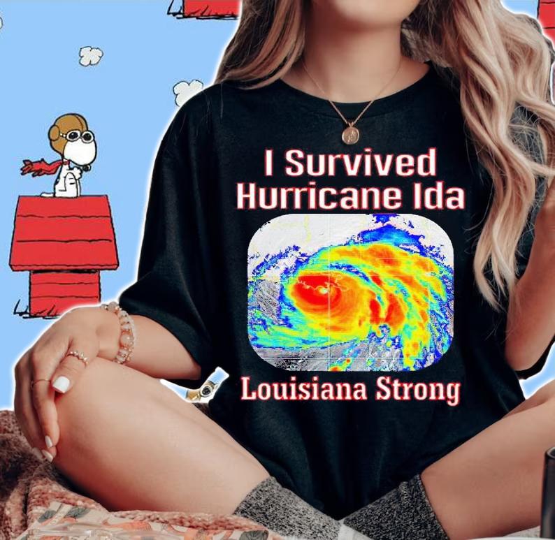 I survived hurricane Ida Louisiana strong T-shirt woman shirt