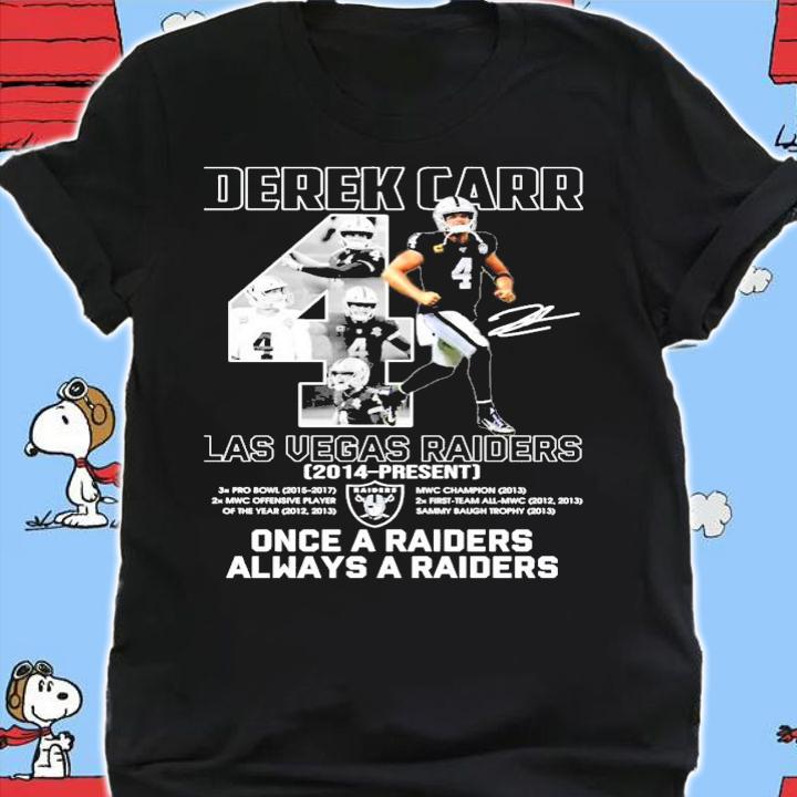 Derek Carr Las Vegas Raiders 2014 present signature shirt shirt