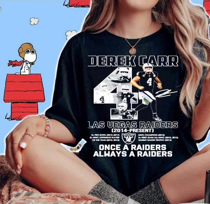 Derek Carr Las Vegas Raiders 2014 present signature shirt woman shirt
