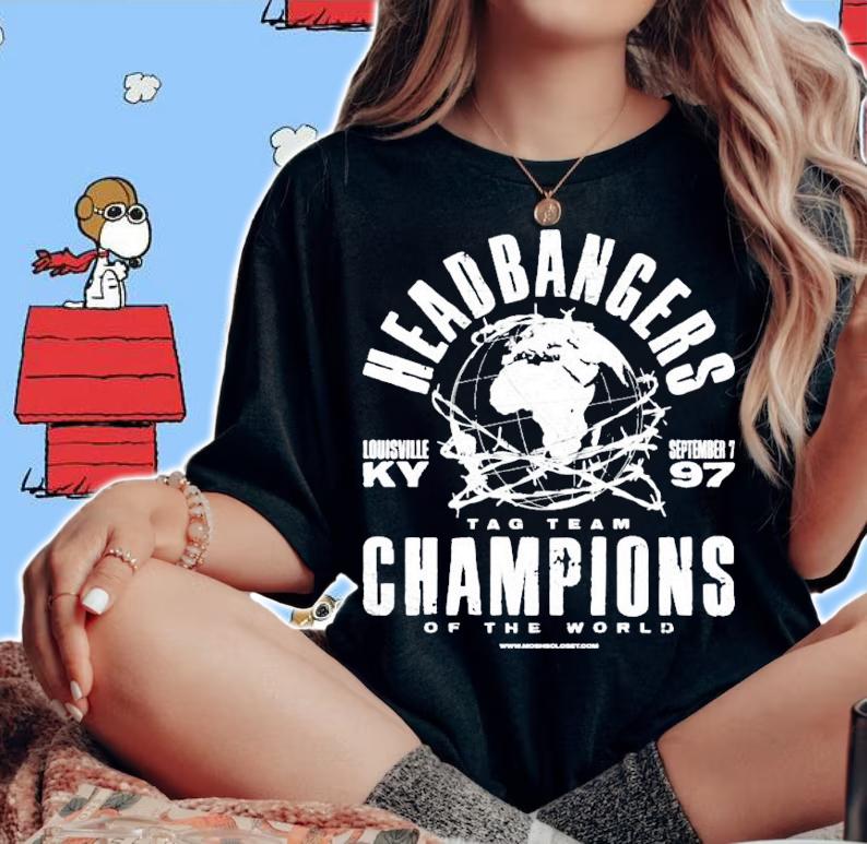 Headbangers World Champions shirt woman shirt