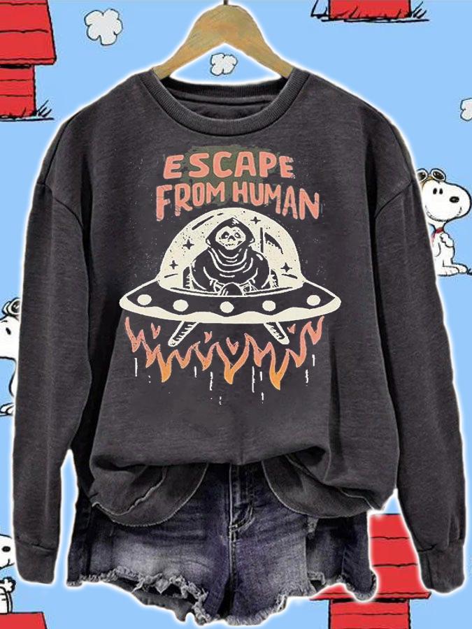 Runaway Escape From Human Death UFO T-Shirt sweatshirt