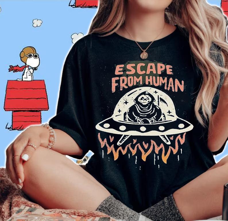 Runaway Escape From Human Death UFO T-Shirt woman shirt