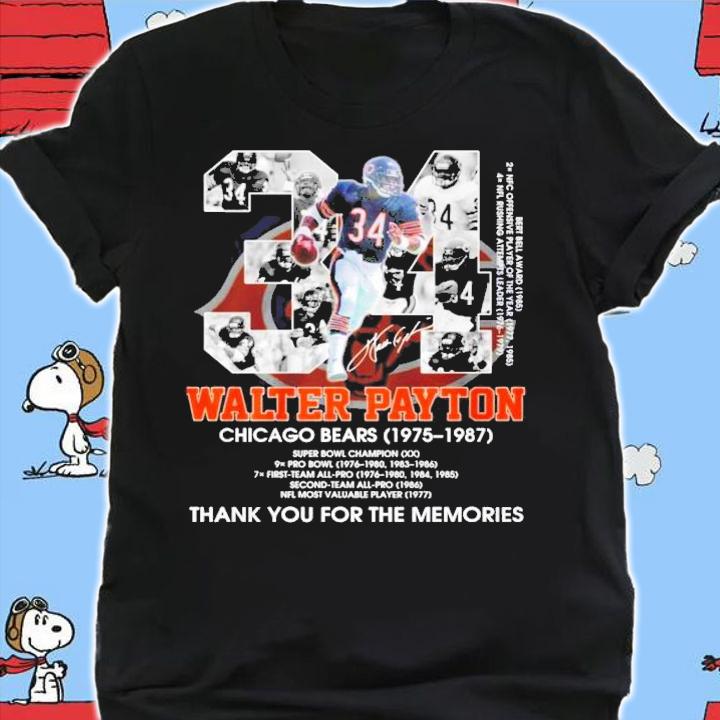 34 Walter Payton Chicago Bears 1975 1987 thank you for the memories shirt