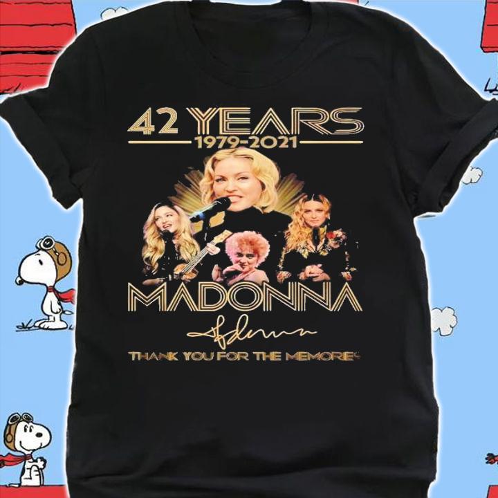 42 years 1979 2021 Madonna thank you for the memories shirt shirt