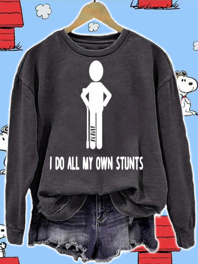I do all my own stunts get well funny injury leg shirt