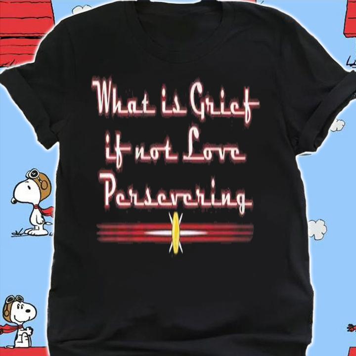 Love Persevering Pop Culture shirt shirt