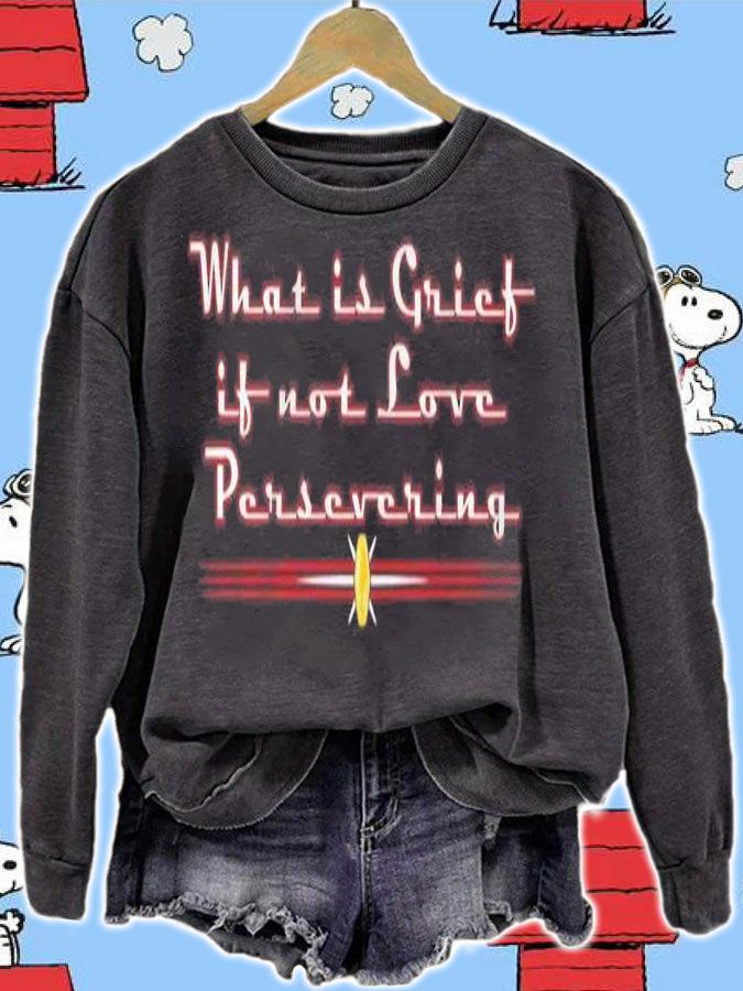 Love Persevering Pop Culture shirt sweatshirt