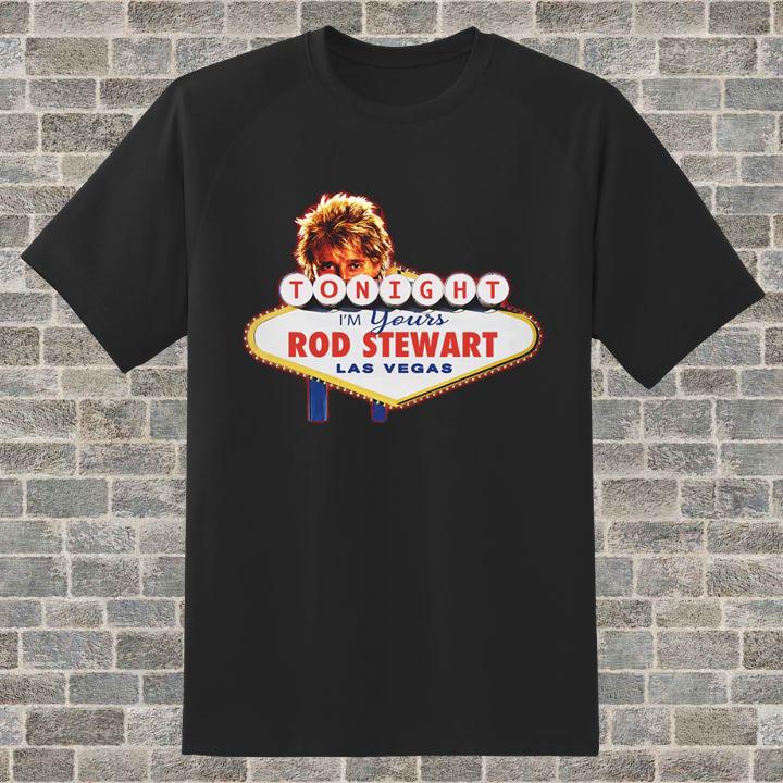 Tonight Im Yours Rod Stewart Las Vegas T-Shirt