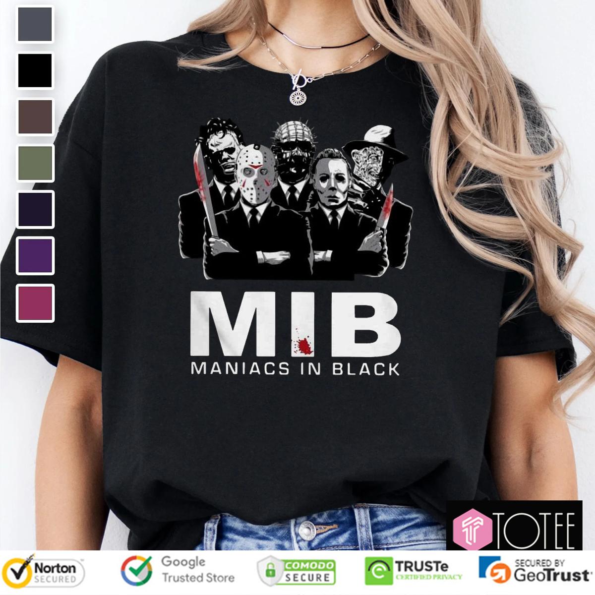 Maniacs In Black Jason Michael Freddy Leatherface Pinhead Parody MIB Shirt