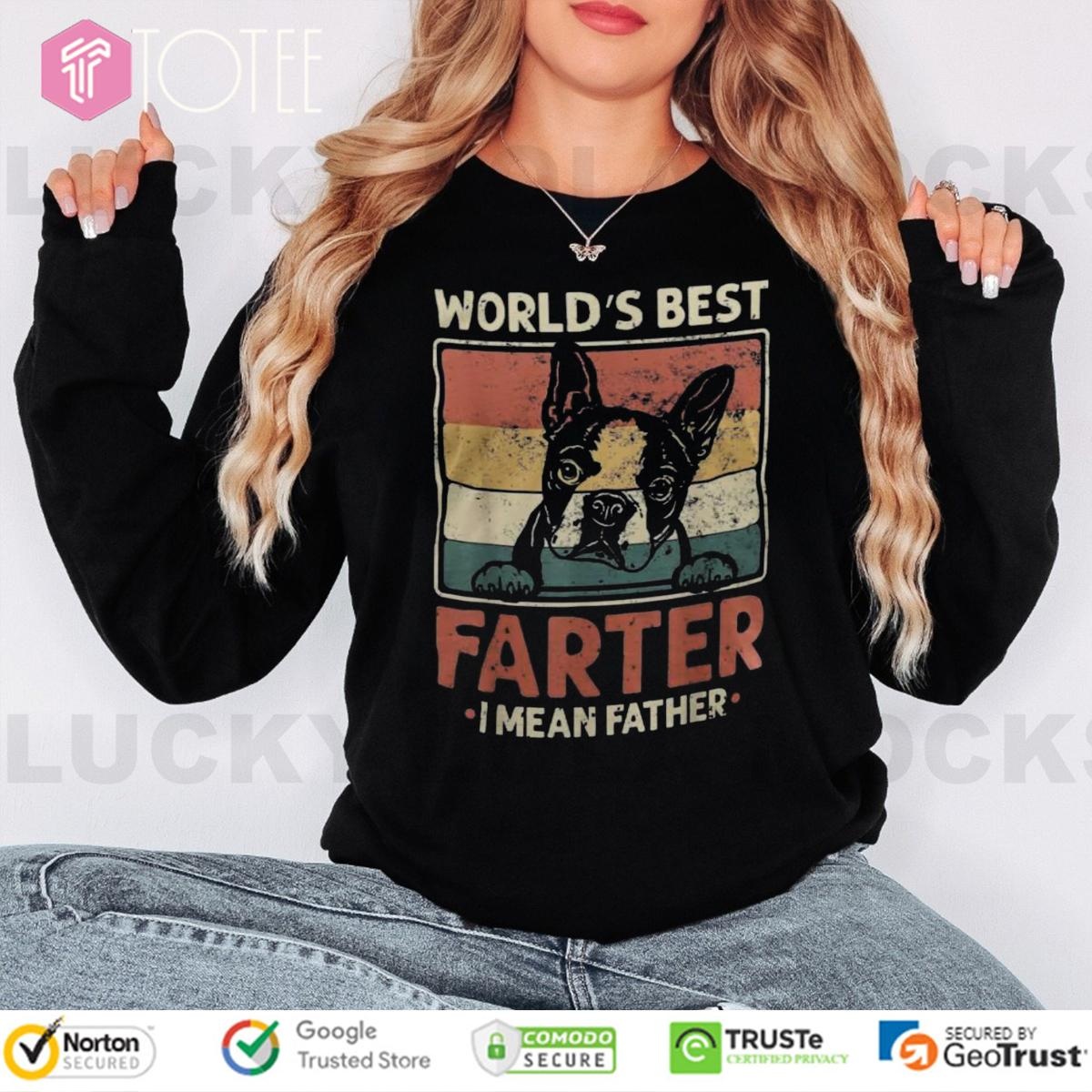 Worlds Best Farter I Mean Father Boston Terrier Fathers Day Vintage Long Sleeve